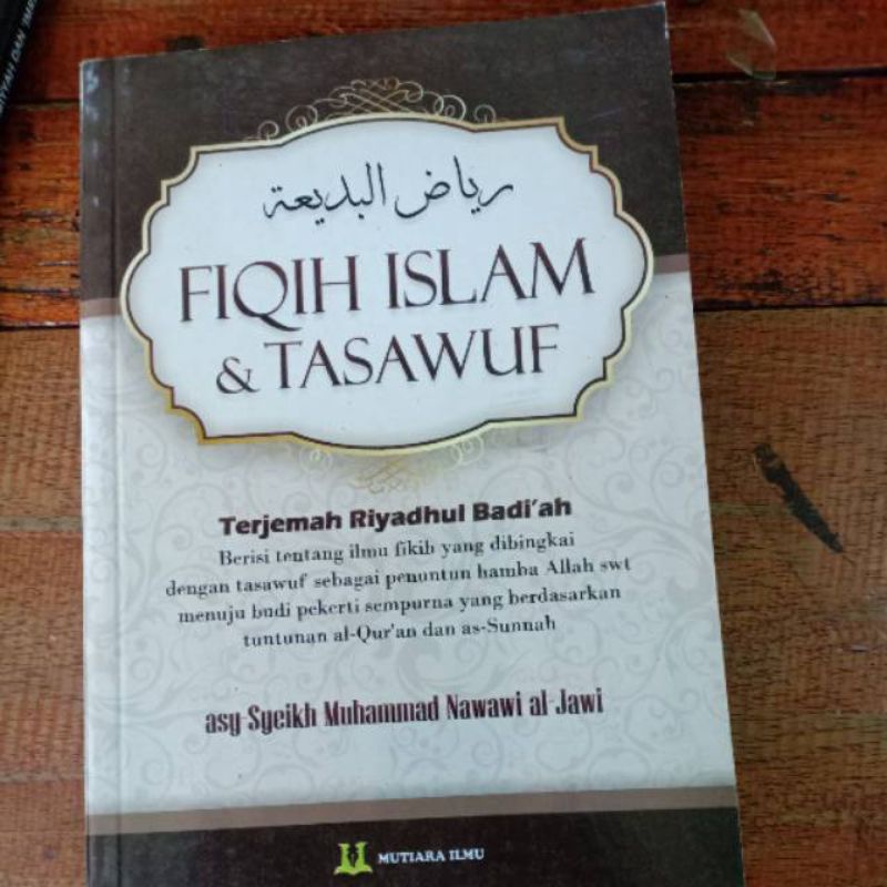 Riyadhul Badiah Fiqih Islam &Tasawuf