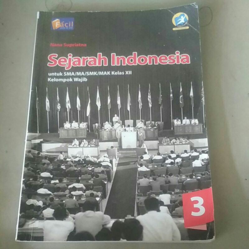 buku sejarah Indonesia sma/ma/smk/mak kelas 12-3 penerbit facil