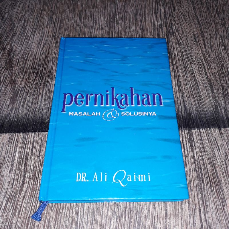 PERNIKAHAN MASALAH & SOLUSINYA ALI QAIMI
