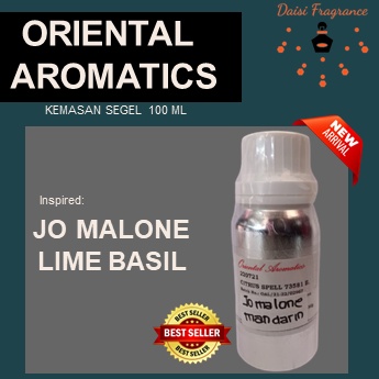 BIBIT PARFUM MURNI ORIENTAL AROMATIC | JO MALONE LIME BASIL 100 ML SEGEL| PARFUM | PARFUME | UNISEX 