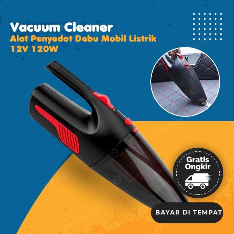 Vacuum Cleaner Alat Penyedot Debu Mobil 12V 120W