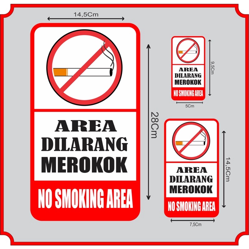 STIKER LARANGAN MEROKOK / NO SMOKING AREA