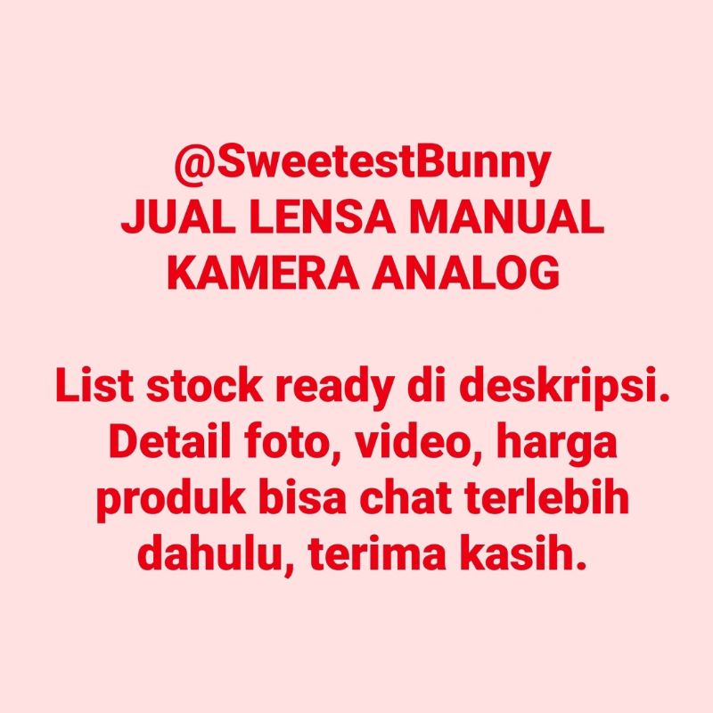 JUAL LENSA MANUAL Nikon Nikkor Canon FD FL Asahi Pentax Super Takumar Minolta Sony Fujifilm Fujinon 