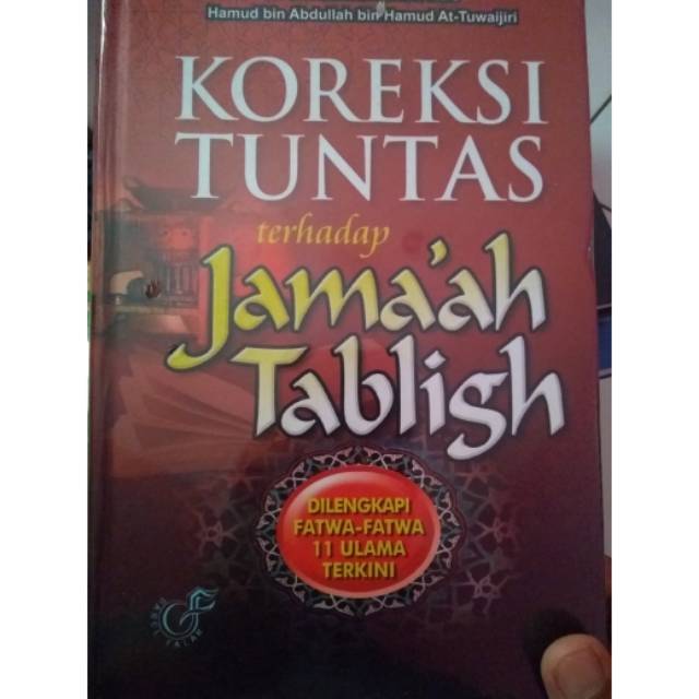 Koreksi Tuntas Terhadap Jamaah Tabligh