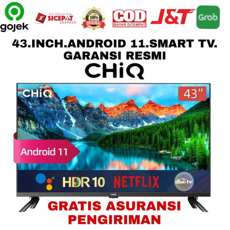 CHIQ 43 Inch Android 11 Smart TV L43G7P Garansi Resmi