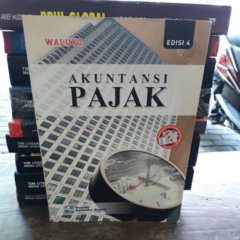 

BUKU ORIGINAL AKUNTASI PAJAK WALOYO EDISI 4