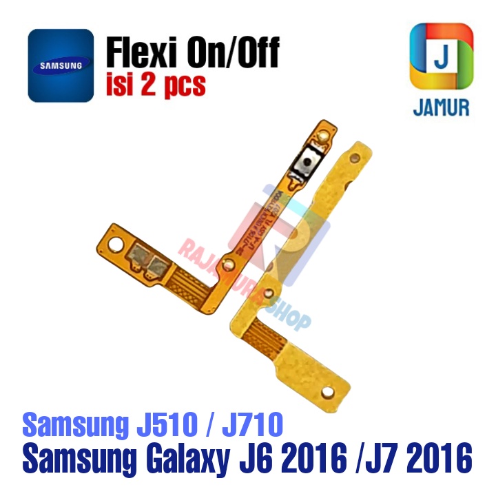FLEXIBEL ON OFF SAMSUNG GALAXY J5 2016 J7 2016 (2pcs) FLEXIBEL ON OFF SAMSUNG J510 FLEXIBEL ON OFF S