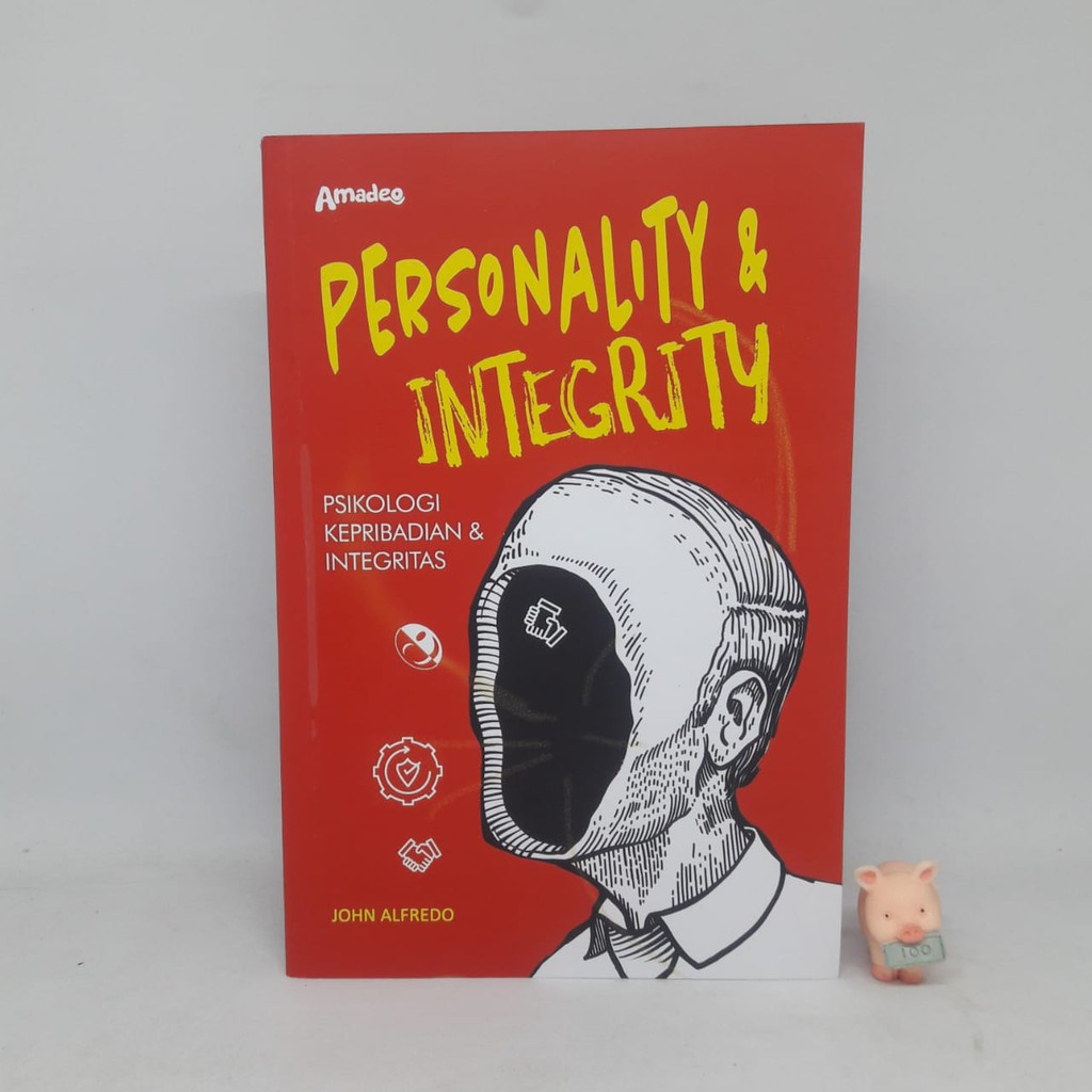 Personality and Integrity Psikologi Kepribadian dan Integritas - John Alfredo