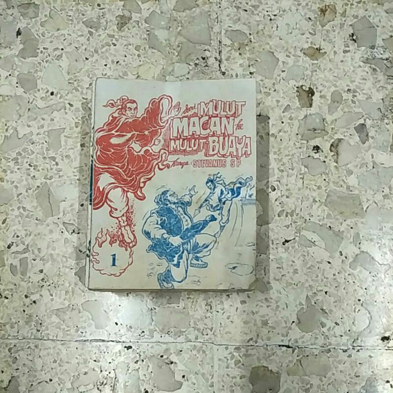 Buku Silat Stevanus S P Dari Mulut Macan Ke Mulut Buaya no 1-18 tamat