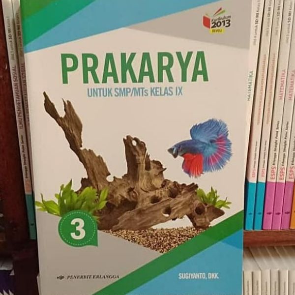 

BUKU PRAKARYA KELAS 9 SMP ERLANGGA