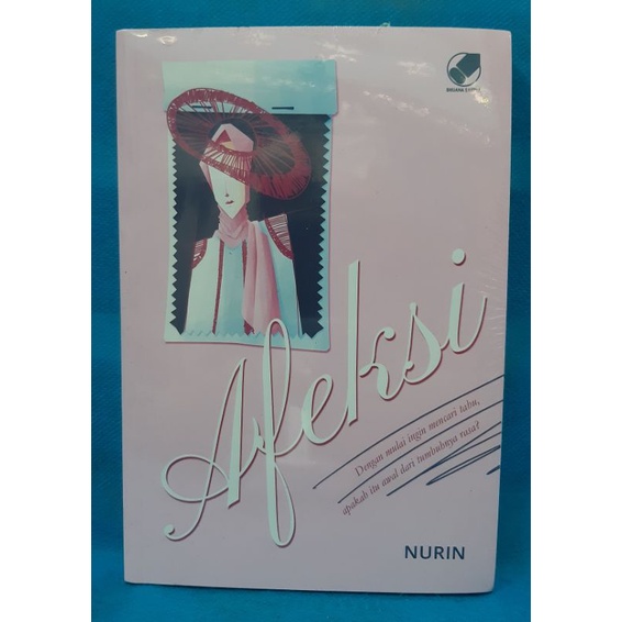Afeksi - Nurin ( Novel )