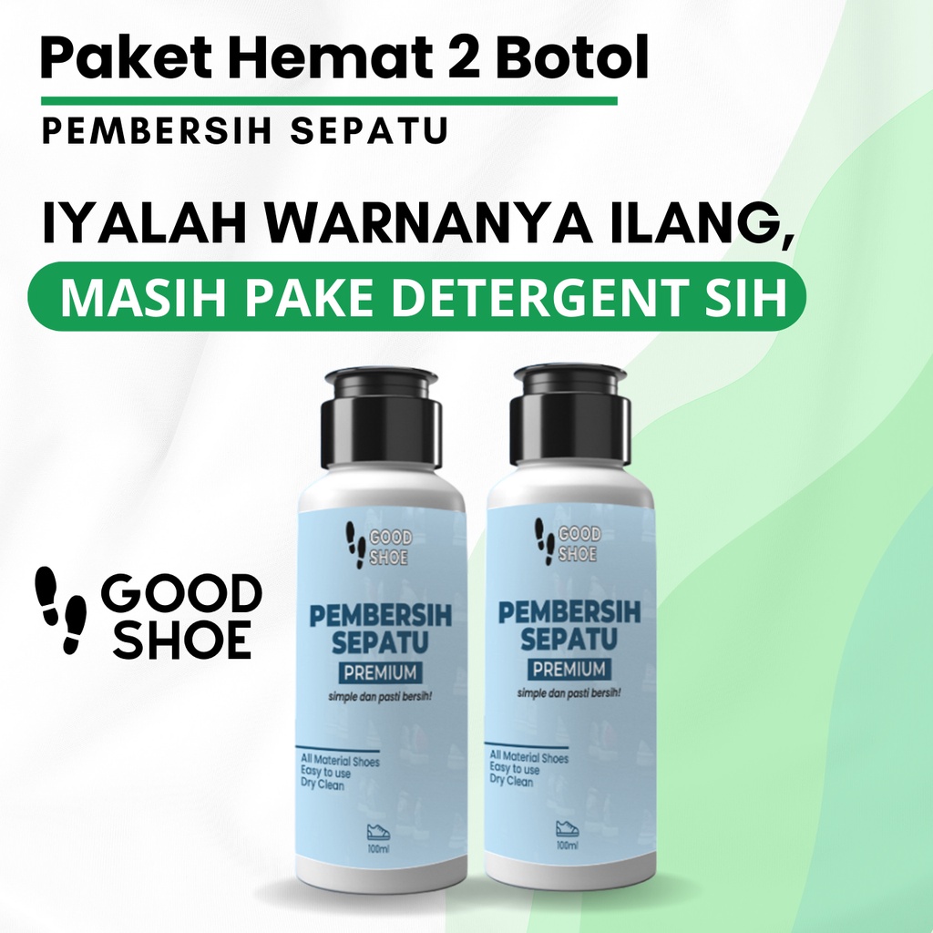 Paket Hemat 2 Botol Good Shoe Shoes Cleaner Kit Pencuci Sepatu Dan Perawatan Sepatu Kotor Noda Lumpur Susah Hilang Sabun Pembersih Sepatu Putih Canvas Kanvas Suede Futsal Bola Sneakers Sabun Cuci Sepatu