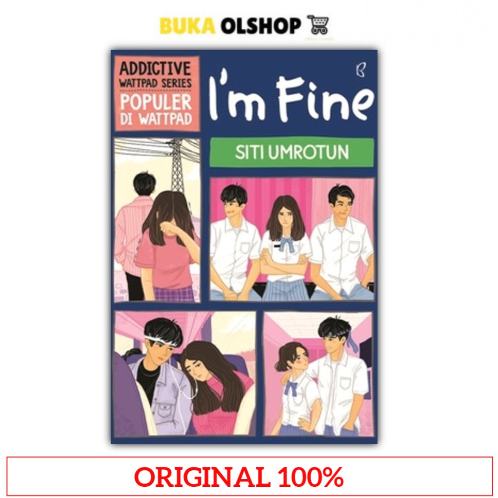 Novel Im Fine Siti Umrotun Addictive Wattpad Series