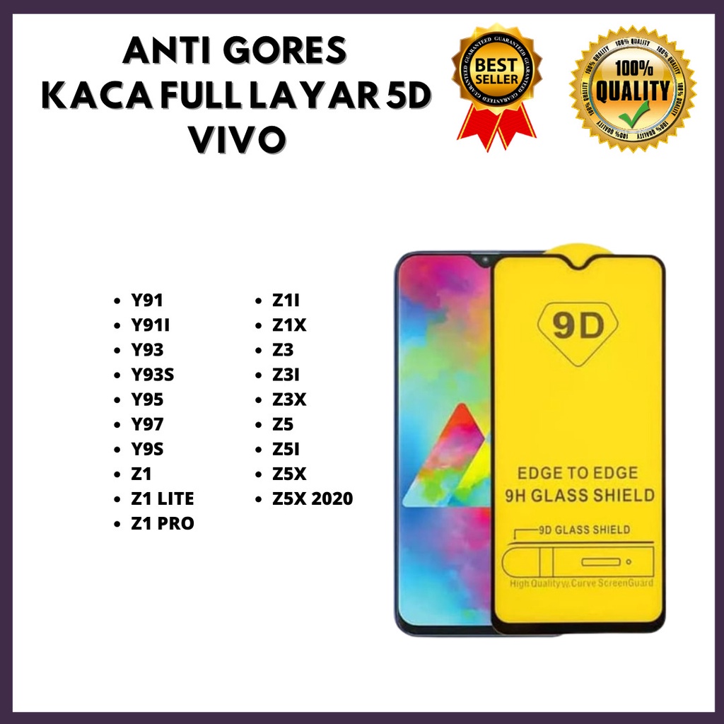 &lt;TEMPERED GLASS 5G - FULL LAYAR &gt;VIVO Y91-Y91I-Y93-Y93S-Y95-Y97-Y9S-Z1-Z1 LITE-Z1 PRO-Z1I-Z1X-Z3-Z3I-Z3X-Z5-Z5I-Z5X-Z5X 2020 (HKKY ACC)