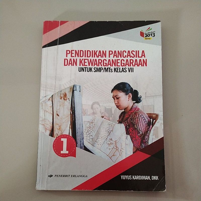 

Buku Pendidikan Pancasila dan Kewarganegaraan Kelas 7 Erlangga