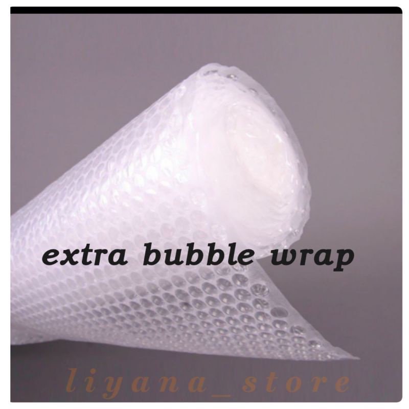 

EXTRA BUBBLE WRAP