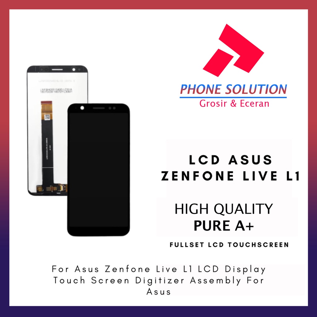 LCD Asus Zenfone Live L1  LCD Asus Zenfone ZA550KL  LCD Asus Zenfone X00RD Fullset Touchscreen // Supplier LCD Asus Zenfone Live - Garansi 1 Bulan