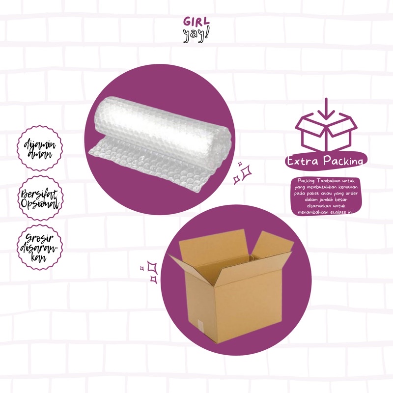 

EXTRA PACKING GIRLYAY TAMBAHAN PACKING BUNGKUS PAKET BUBBLE WRAP KARDUS BOX