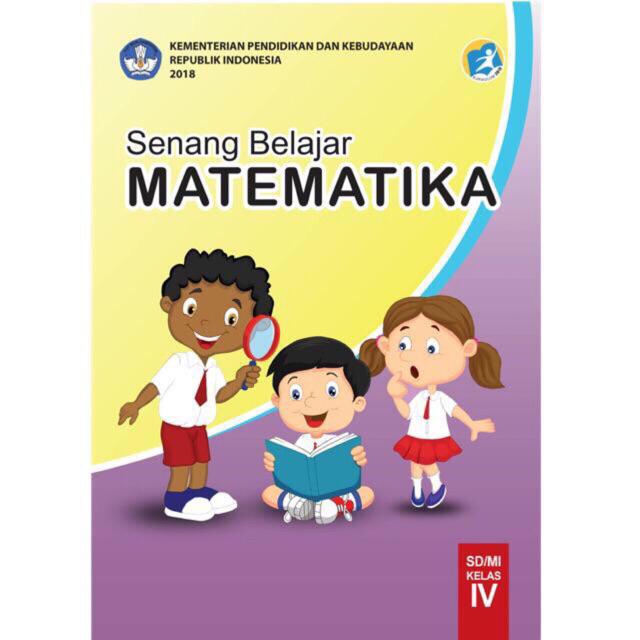 Buku matematika SD kelas 4,5,6 kurikulum 2013-Matematika kelas 4