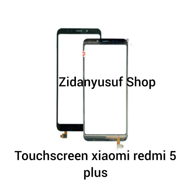 TOUCHSCREEN TS LAYAR SENTUH XIAOMI REDMI 5 PLUS ORIGINAL