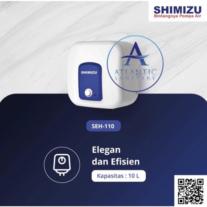 Water heater listrik Shimizu SEH-110/pemanas air listrik Shimizu 10liter