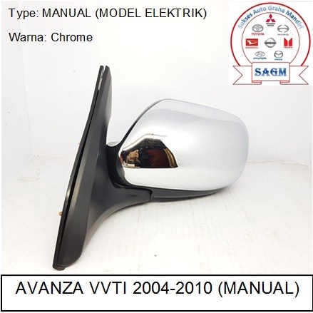 [BISA COD] KACA SPION AVANZA VVTI 2004-2010 (MANUAL MODEL ELEKTRIK) - Chrome, KANAN (RH)