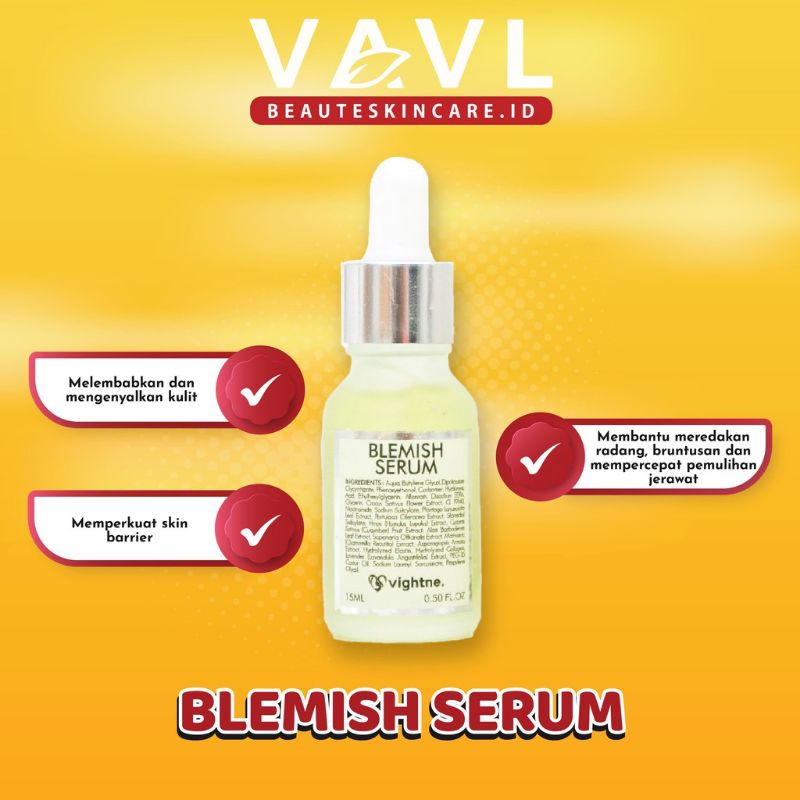 0Vavl Beaute - VAVL Vightne BLEMISH SERUM 15 mL by Vivalentine (Serum Wajah Jerawat/Flek)