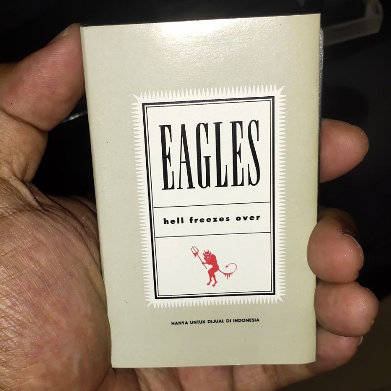 Kaset Pita Eagles - Hell Freezes Over