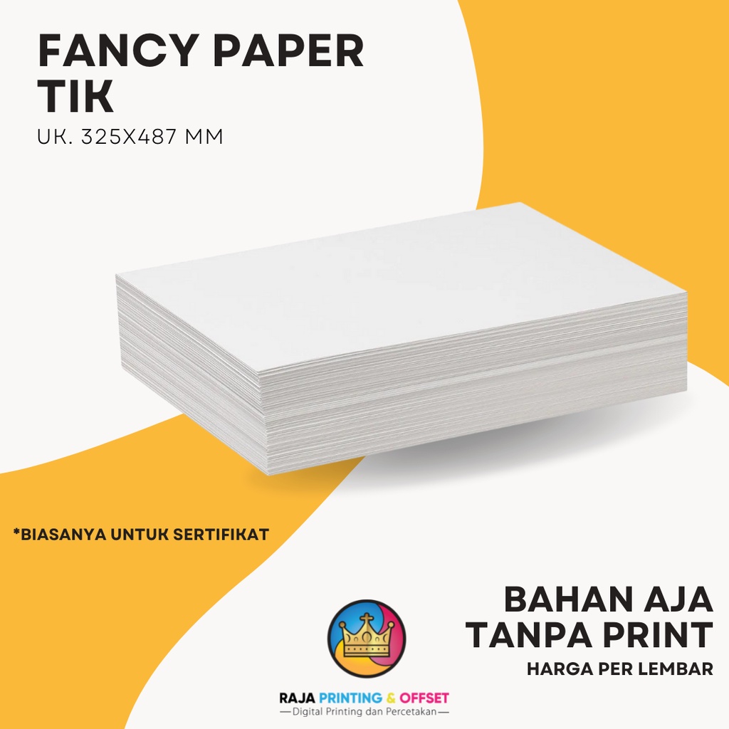 

KERTAS BAHAN FANCY PAPER TIK A3+ 325X487mm TANPA PRINT