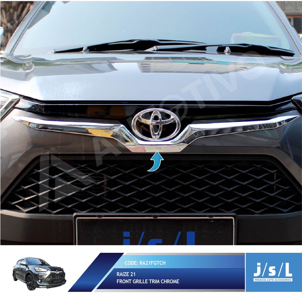 Front Grille Trim Toyota Raize 2021 Lis Grille depan Chrome JSL