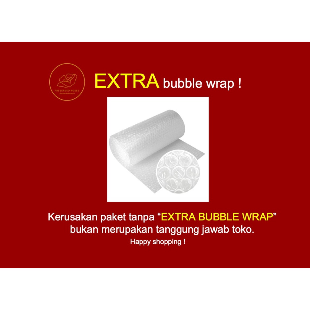 

Tambahan Packing Extra Bubble Wrap