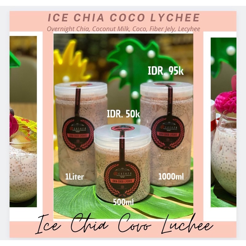 

Ice Chia Coco Lychee