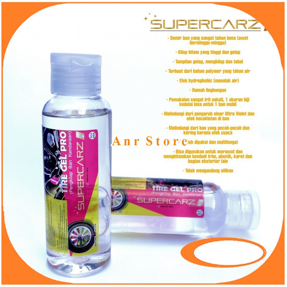 Supercarz Tire Gel Tire Dressing Semir Ban Motor Mobil Tahan Air