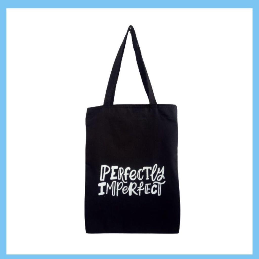 New totebag PERFECTLY IMPERFECT (ada resleting) bahan drill halus premium