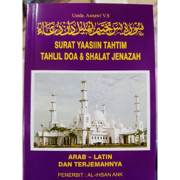 SURAT YASIN TAHTIM TAHLIL DOA & SHOLAT JENAZAH