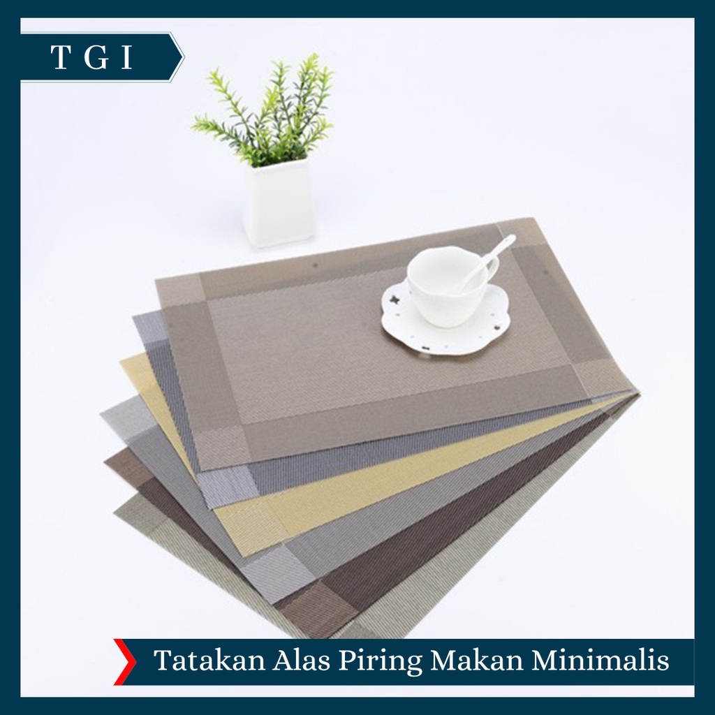 TGI - TATAKAN PIRING TAHAN AIR / ALAS PIRING DEKORASI MEJA MAKAN / TATAKAN ALAS MEJA / ALAS MEJA MAKAN / TATAKAN PIRING GELAS MEJA MAKAN / TABLE MAT ANTI PANAS