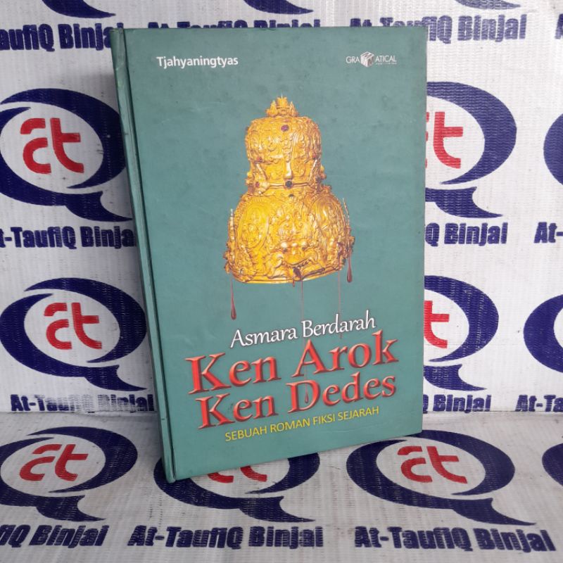 Novel Sejarah ASMARA BERDARAH KEN AROK KEN DEDES (Baru ,Original & Segel)