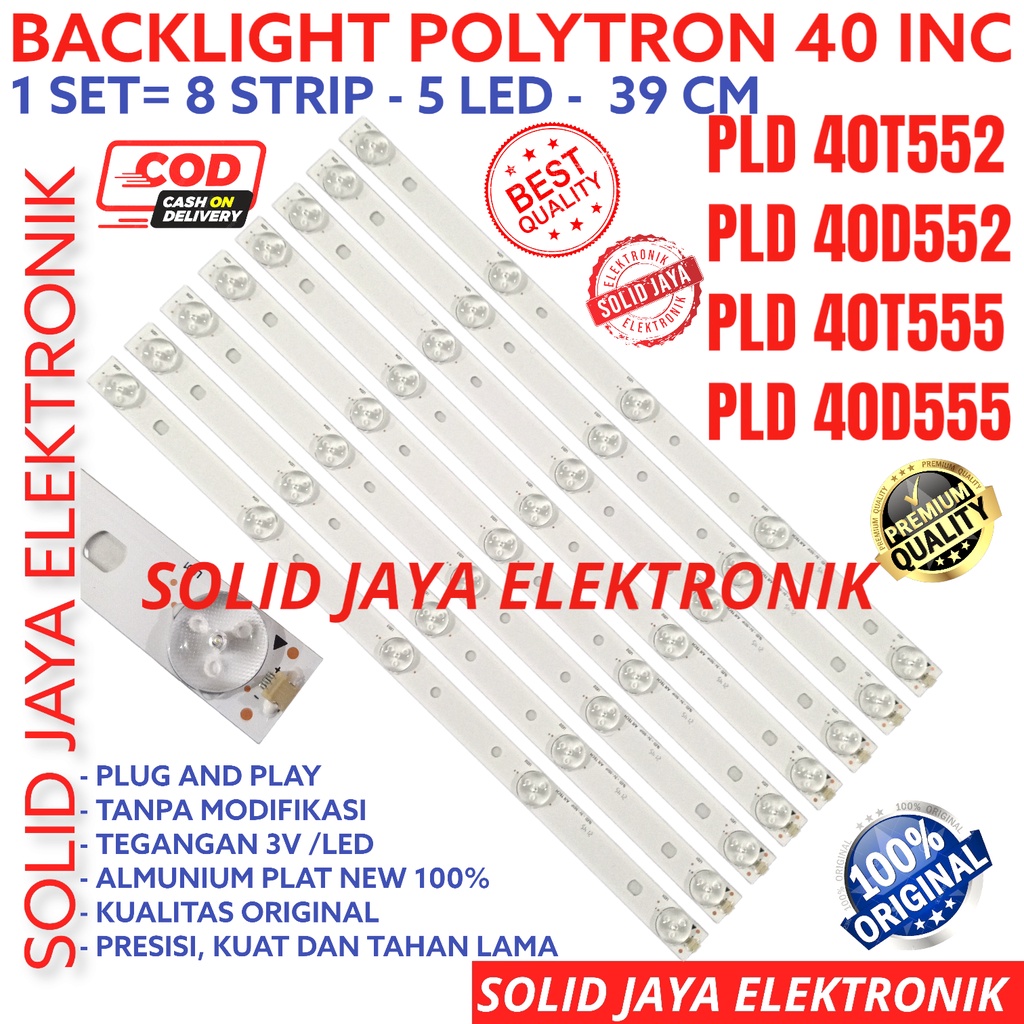 BACKLIGHT TV LED POLYTRON 40 INC PLD 40T552 40T555 40D552 40D555 LAMPU BL 5K 3V 8 BATANG PLD40T552 PLD40T555 PLD40D552 PLD40D555 PLD-40T552 PLD-40T555 PLD-40D552 PLD-40D555 LAMPU BL 40INC 40IN 40INCH 5 KANCING LED