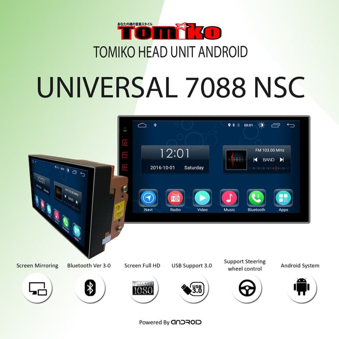 TOMIKO - 7088 NSC (universal) 7inch Headunit Android