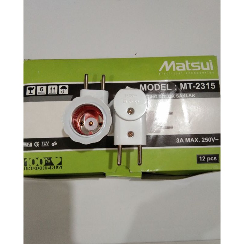 Fiting colok saklar/Fiting lampu colok Matsui MT-2315