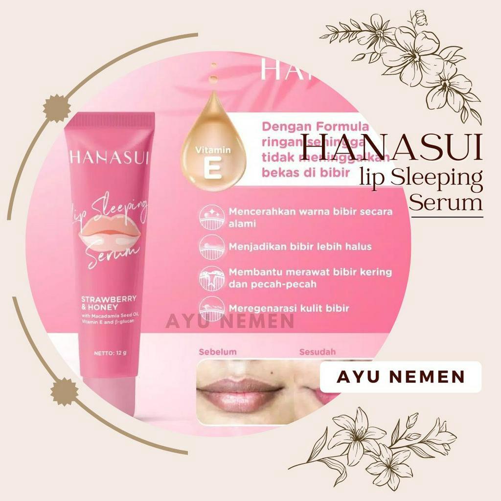 HANASUI LIP SERUM | HANASUI LIP SLEEPING SERUM