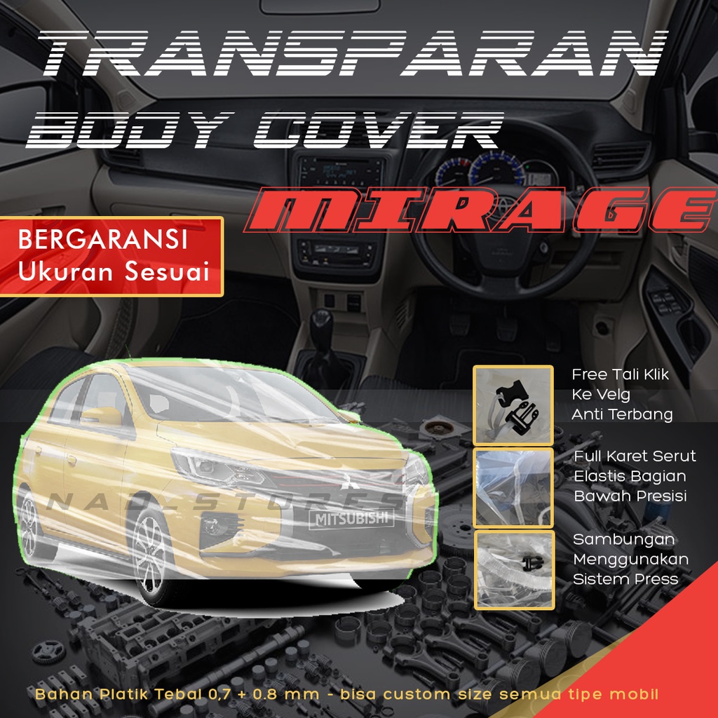 Sarung Mobil Mirage Plastik Body Cover mobil Mirage Transparan bening Pe 8