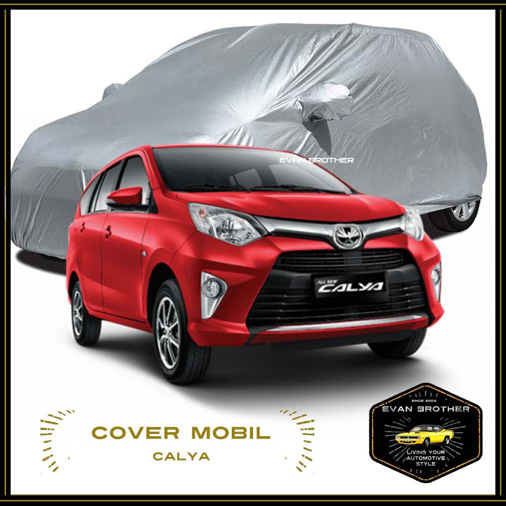 COVER MOBIL CALYA / SARUNG MOBIL CALYA / PENUTUP MOBIL CALYA