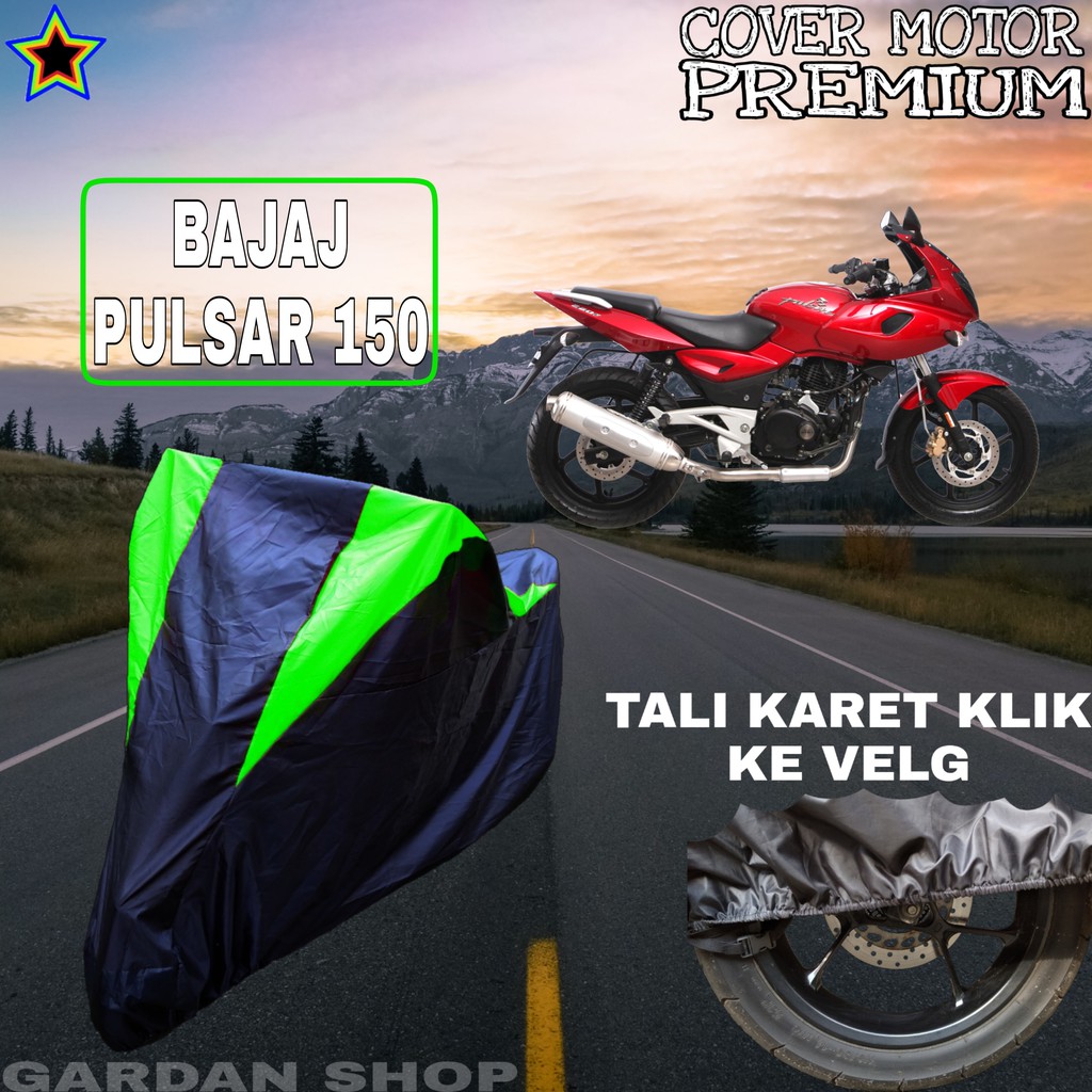 Sarung Motor BAJAJ PULSAR 150 Hitam Hijau Body Cover Penutup Pelindung Motor Bajaj PREMIUM