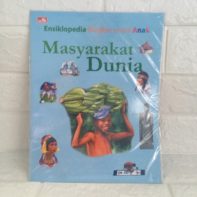 Ensiklopedia Ringkas Untuk Anak Masyarakat Dunia