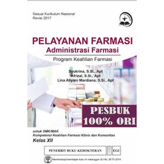 Jual Farmasi-Buku- Buku Pelayanan Farmasi Administrasi Farmasi Kelas ...