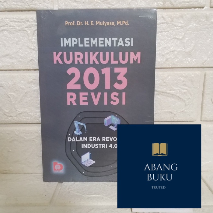 Implementasi Kurikulum 2013 Revisi Mulyasa