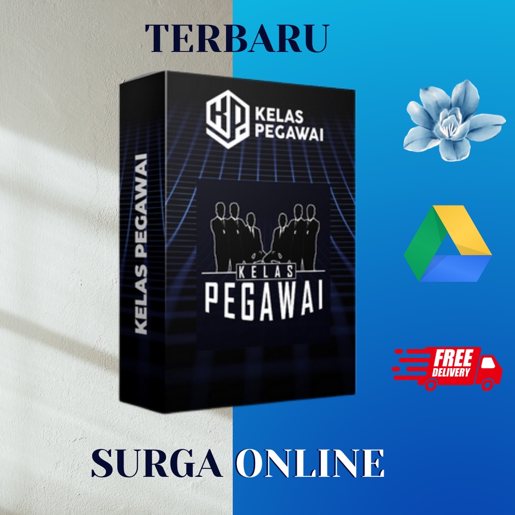 KELAS PEGAWAI - KURSUS KUPAS TUNTAS CEPAT KAYA DARI ONLINE