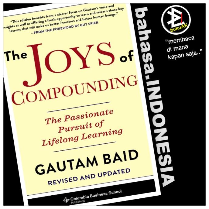 

ANDIENMALL.ID The Joys of Compounding - Gautam Baid