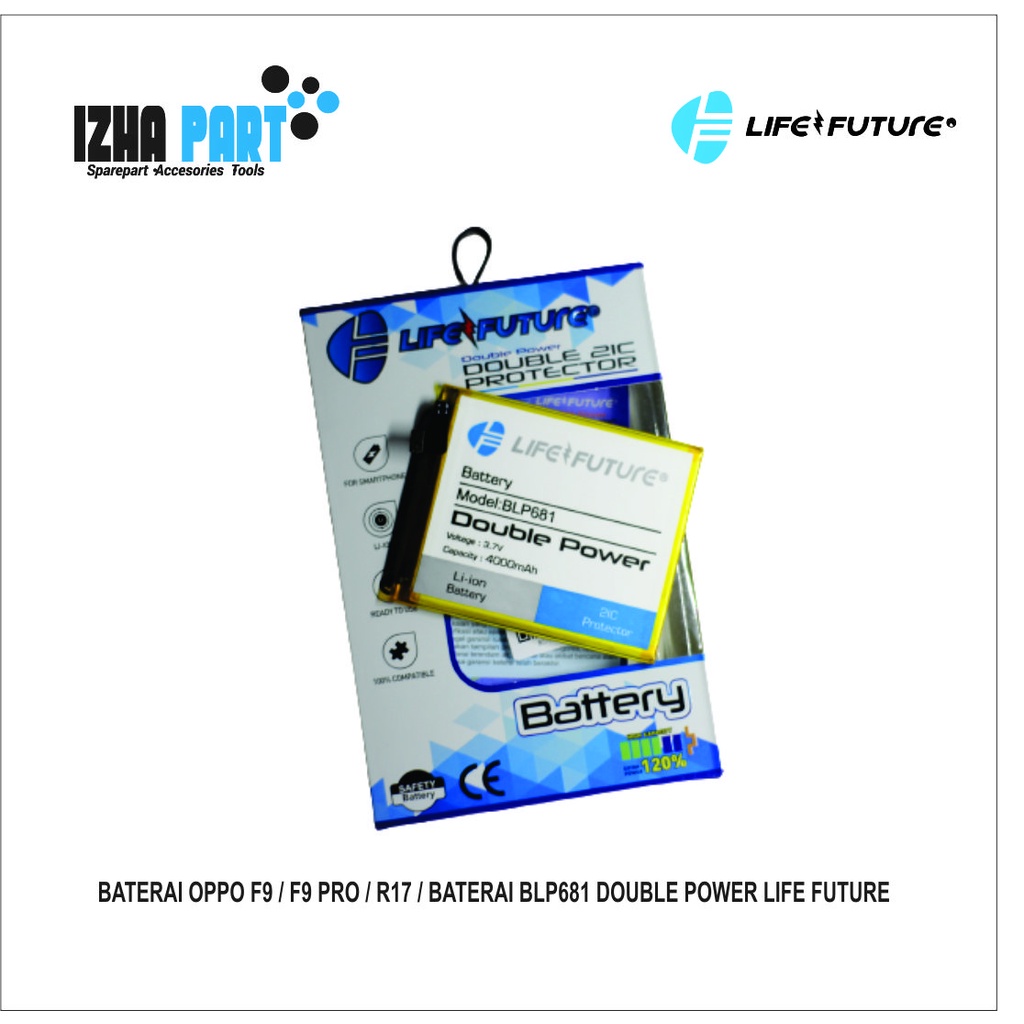 Baterai OPPO F9 / F9 Pro / R17 / Baterai BLP681 Life Future